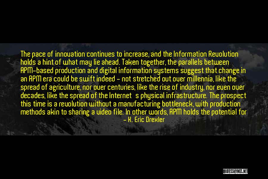 Bleutec Quotes By K. Eric Drexler Bleutec Quotes By K. Eric Drexler