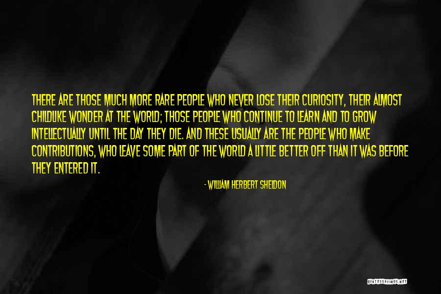 Bleuterd Quotes By William Herbert Sheldon Bleuterd Quotes By William Herbert Sheldon