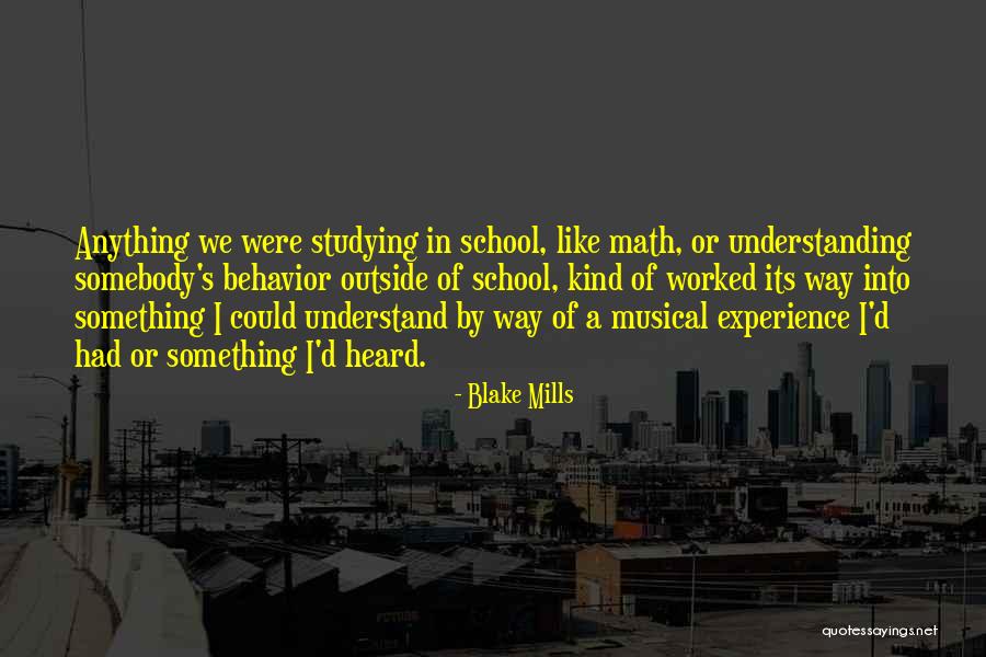 Bleuze Interfood Quotes By Blake Mills Bleuze Interfood Quotes By Blake Mills