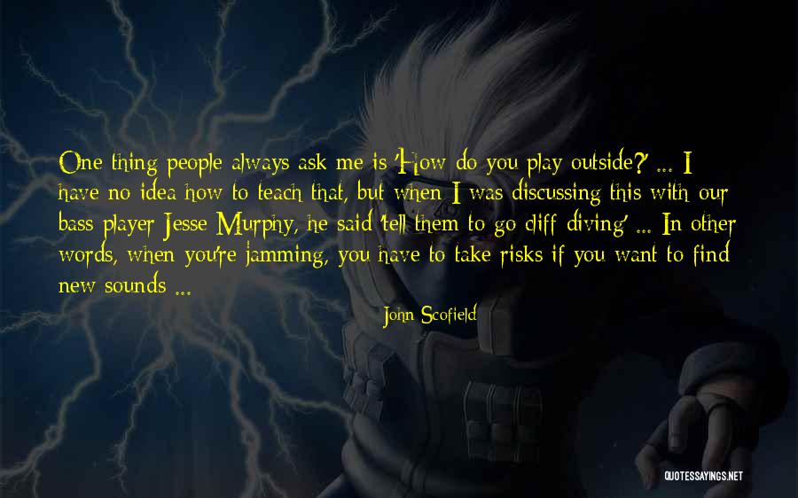 Bleventwebsite Quotes By John Scofield Bleventwebsite Quotes By John Scofield