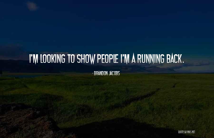 Blevins Agency Quotes By Brandon Jacobs Blevins Agency Quotes By Brandon Jacobs