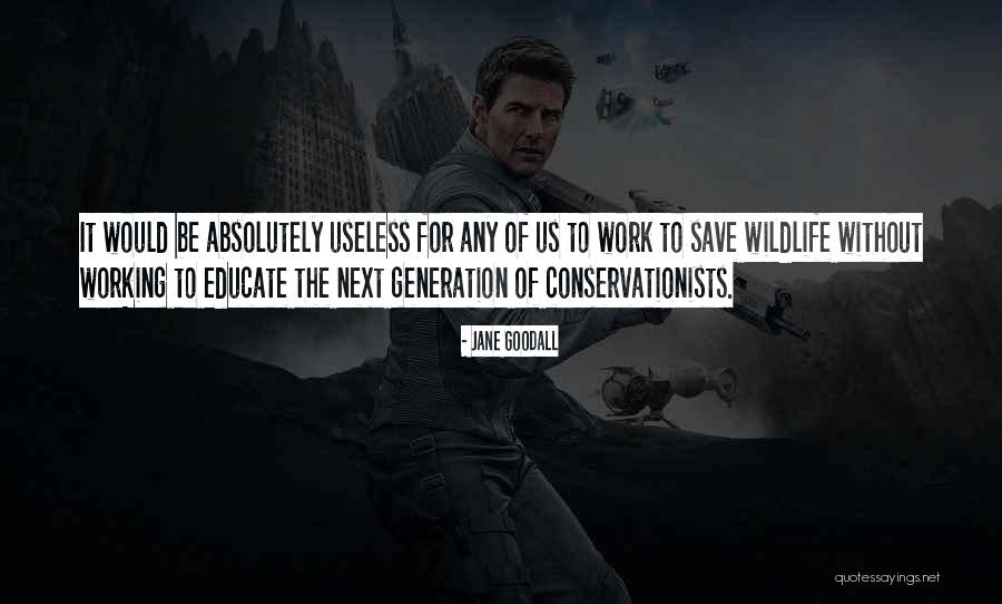 Blevins Agency Quotes By Jane Goodall Blevins Agency Quotes By Jane Goodall