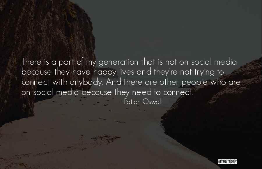 Blevins Tire Quotes By Patton Oswalt Blevins Tire Quotes By Patton Oswalt