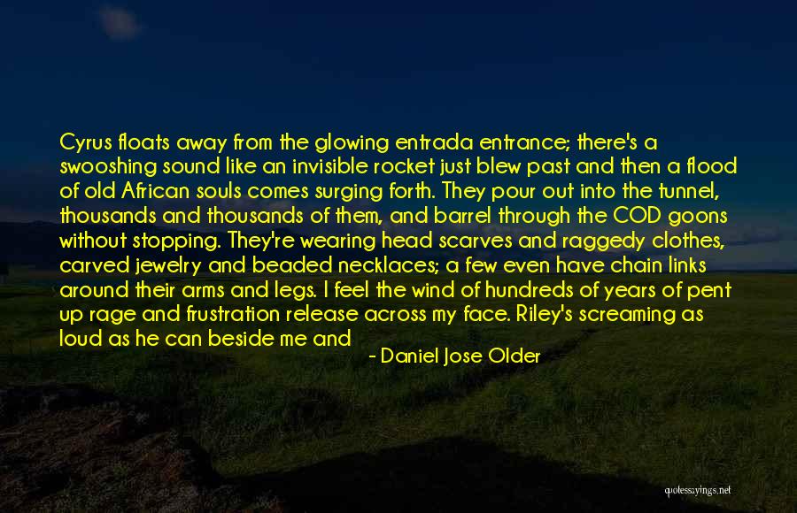 Blew Me Away Quotes By Daniel Jose Older Blew Me Away Quotes By Daniel Jose Older