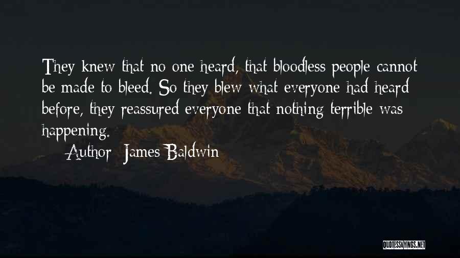 Blew Me Off Quotes By James Baldwin
