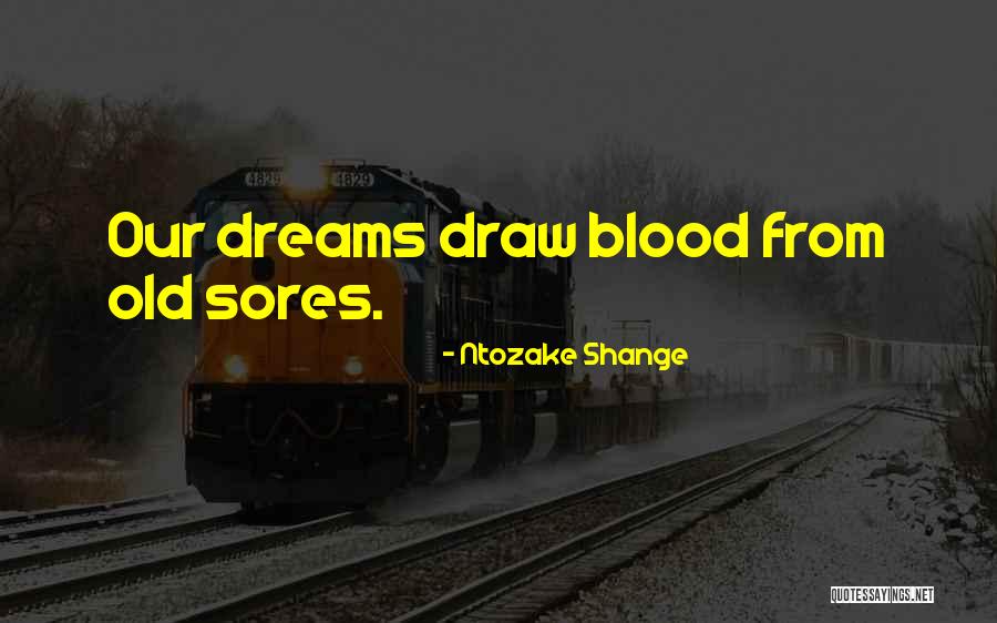 Blickenstaff Company Quotes By Ntozake Shange Blickenstaff Company Quotes By Ntozake Shange