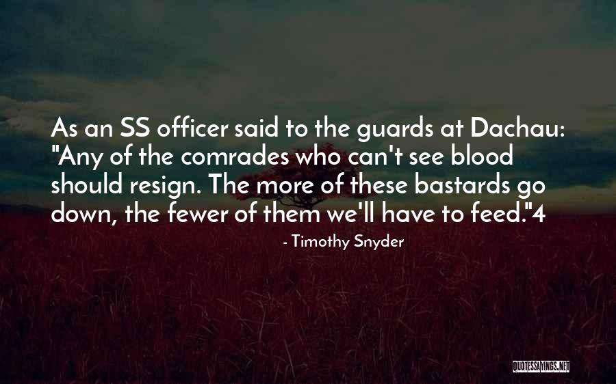 Blicker Blues Quotes By Timothy Snyder Blicker Blues Quotes By Timothy Snyder