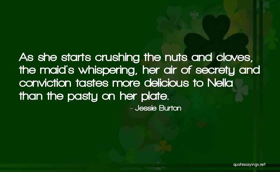 Bliefsce Quotes By Jessie Burton Bliefsce Quotes By Jessie Burton