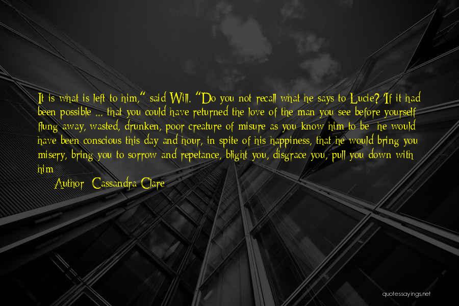 Blight Quotes By Cassandra Clare