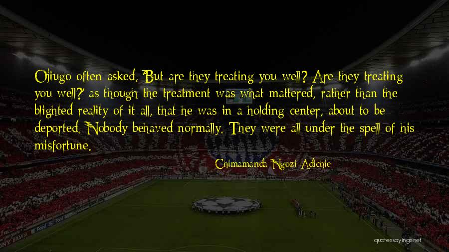 Blighted Quotes By Chimamanda Ngozi Adichie Blighted Quotes By Chimamanda Ngozi Adichie