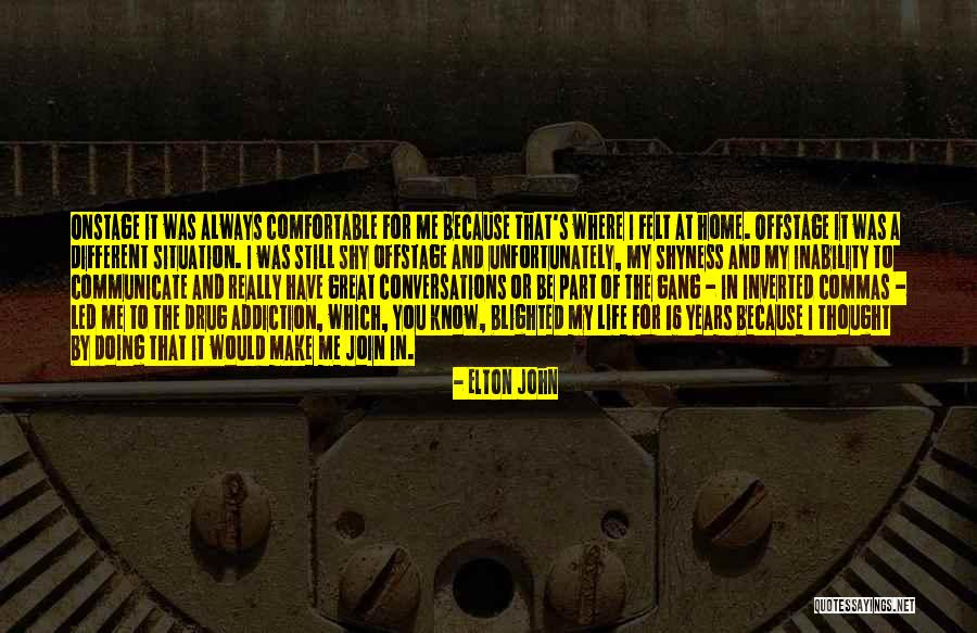 Blighted Quotes By Elton John Blighted Quotes By Elton John