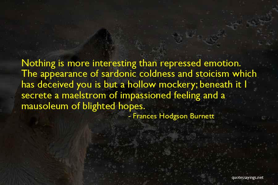 Blighted Quotes By Frances Hodgson Burnett Blighted Quotes By Frances Hodgson Burnett