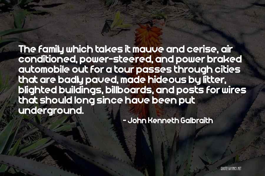 Blighted Quotes By John Kenneth Galbraith Blighted Quotes By John Kenneth Galbraith