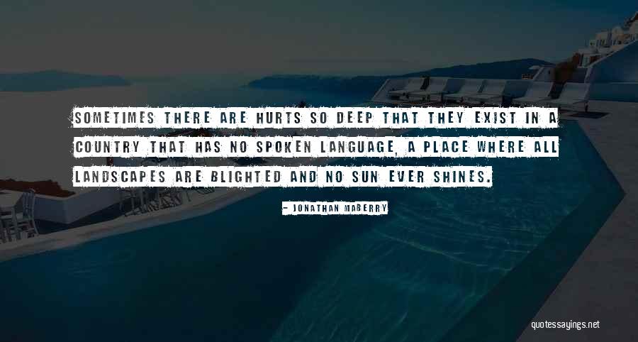 Blighted Quotes By Jonathan Maberry Blighted Quotes By Jonathan Maberry