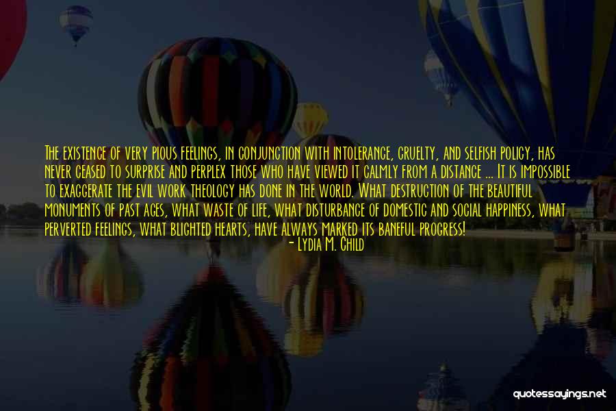 Blighted Quotes By Lydia M. Child Blighted Quotes By Lydia M. Child