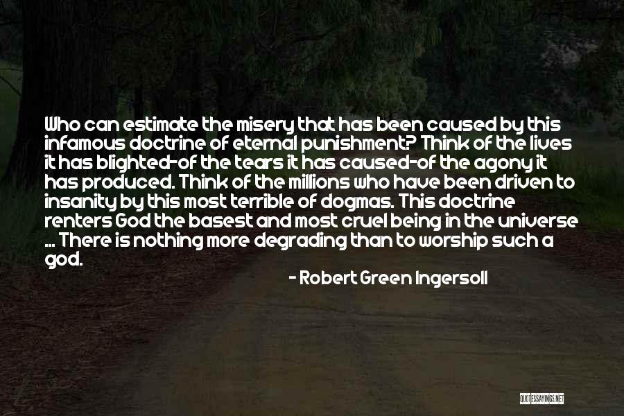 Blighted Quotes By Robert Green Ingersoll Blighted Quotes By Robert Green Ingersoll