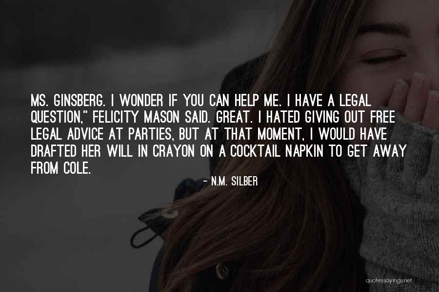 Blighter Build Quotes By N.M. Silber