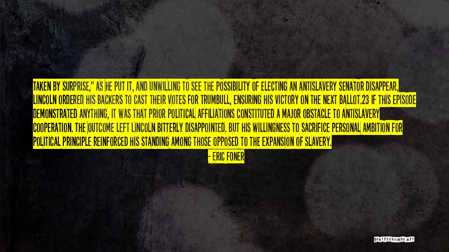 Blighting Influences Quotes By Eric Foner Blighting Influences Quotes By Eric Foner