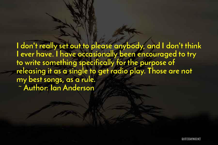 Blijf Sterk Quotes By Ian Anderson
