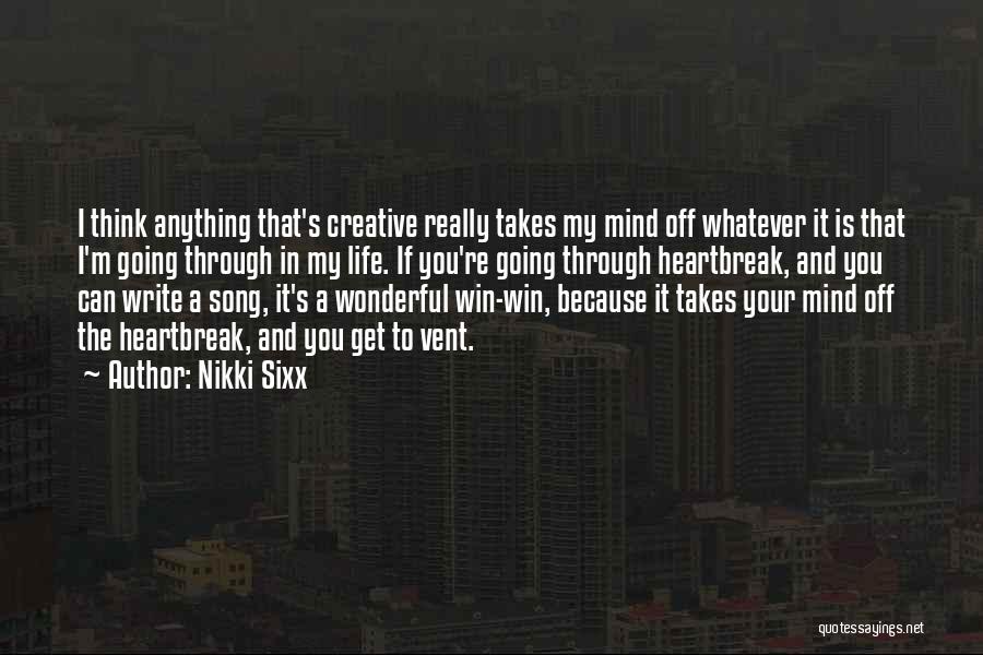 Blijf Sterk Quotes By Nikki Sixx