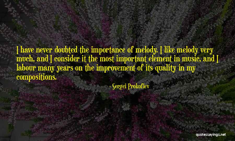 Blijf Sterk Quotes By Sergei Prokofiev Blijf Sterk Quotes By Sergei Prokofiev