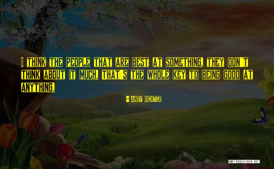 Blijft Kruidvat Quotes By Andy Richter Blijft Kruidvat Quotes By Andy Richter