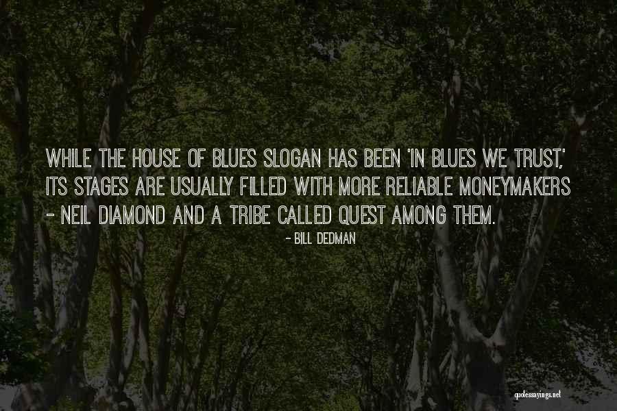 Blikk Nok Quotes By Bill Dedman Blikk Nok Quotes By Bill Dedman