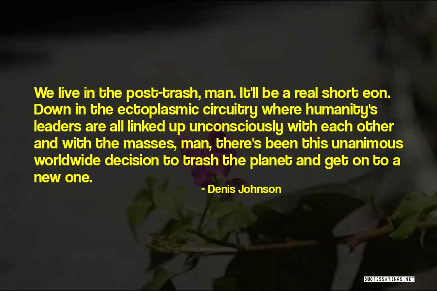 Bliksem Inslagen Quotes By Denis Johnson Bliksem Inslagen Quotes By Denis Johnson