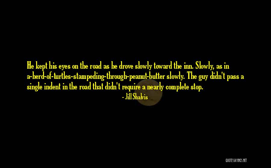 Blimps Videos Quotes By Jill Shalvis Blimps Videos Quotes By Jill Shalvis