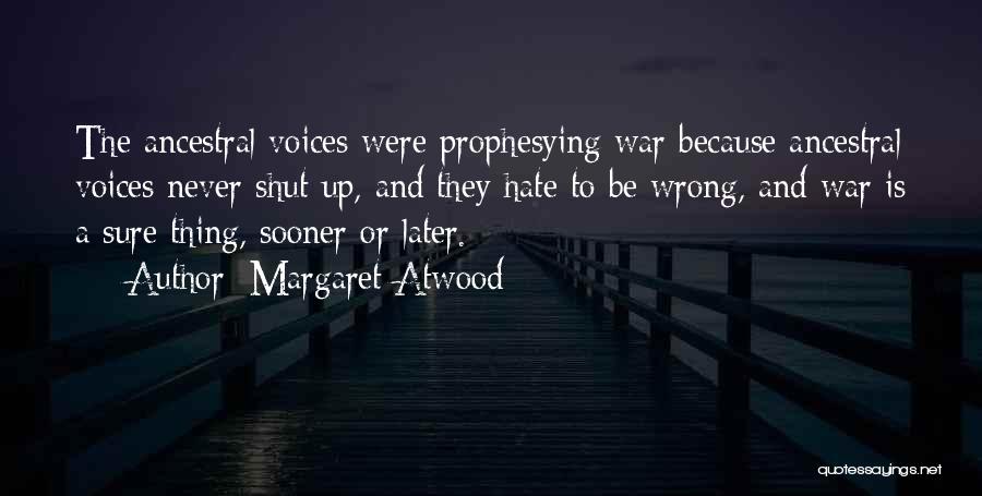 Blind Assassin Quotes By Margaret Atwood