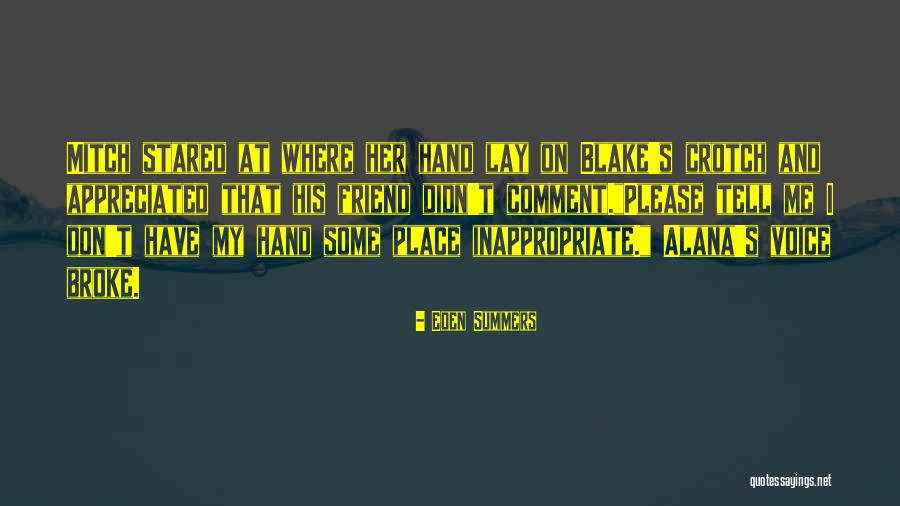 Blind Attraction Quotes By Eden Summers Blind Attraction Quotes By Eden Summers