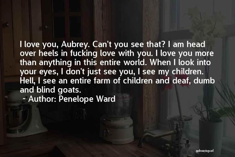 Blind Can See Quotes By Penelope Ward