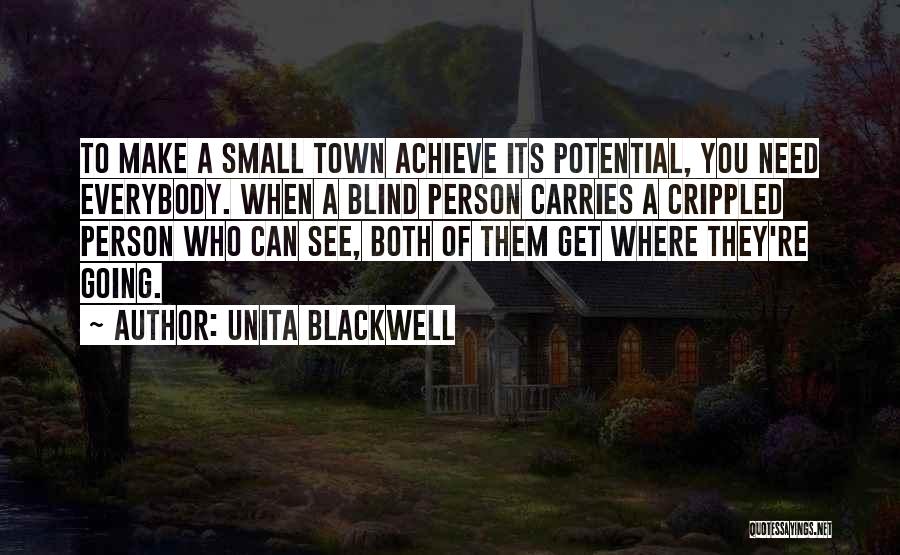 Blind Can See Quotes By Unita Blackwell