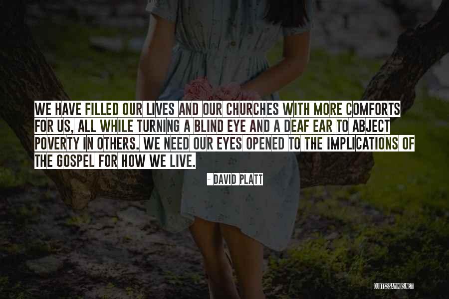 Blind Eye Quotes By David Platt Blind Eye Quotes By David Platt