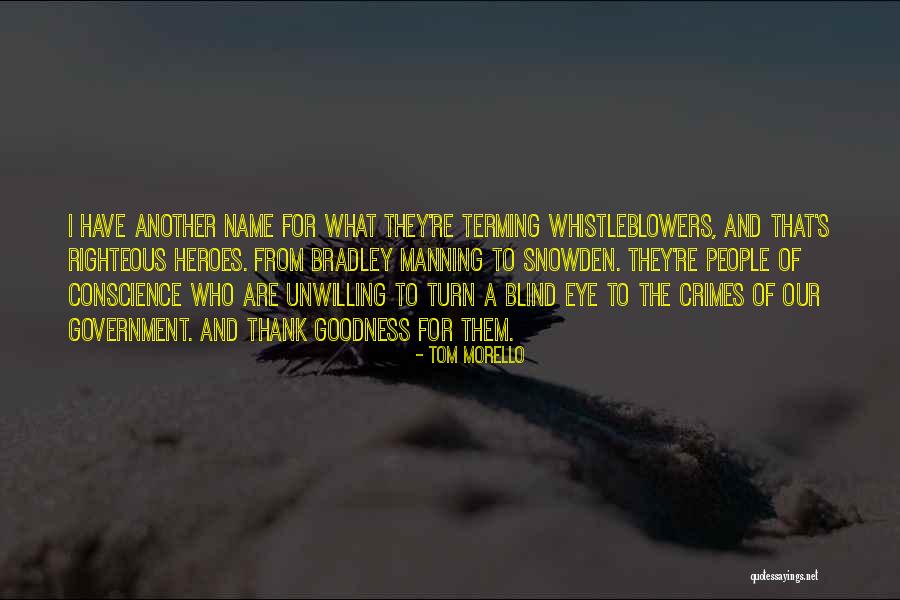 Blind Eye Quotes By Tom Morello Blind Eye Quotes By Tom Morello