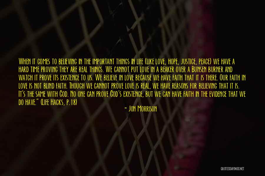 Blind Faith Love Quotes By Jon Morrison