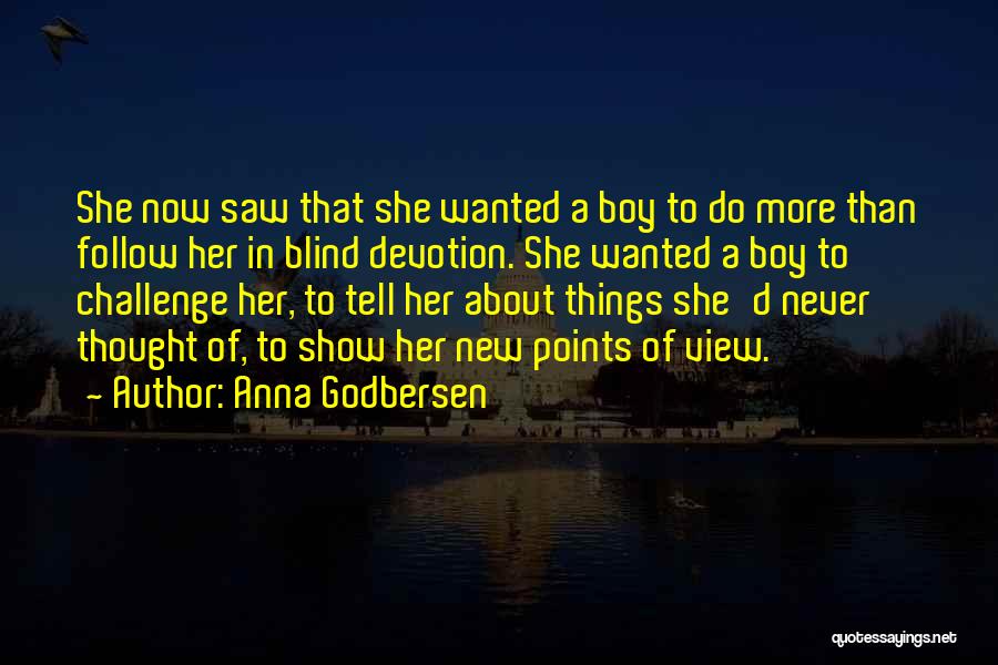 Blind Girl Quotes By Anna Godbersen