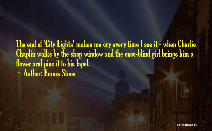 Blind Girl Quotes By Emma Stone