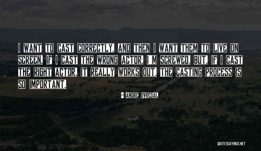 Blind Luck Quotes By Andre Ovredal Blind Luck Quotes By Andre Ovredal