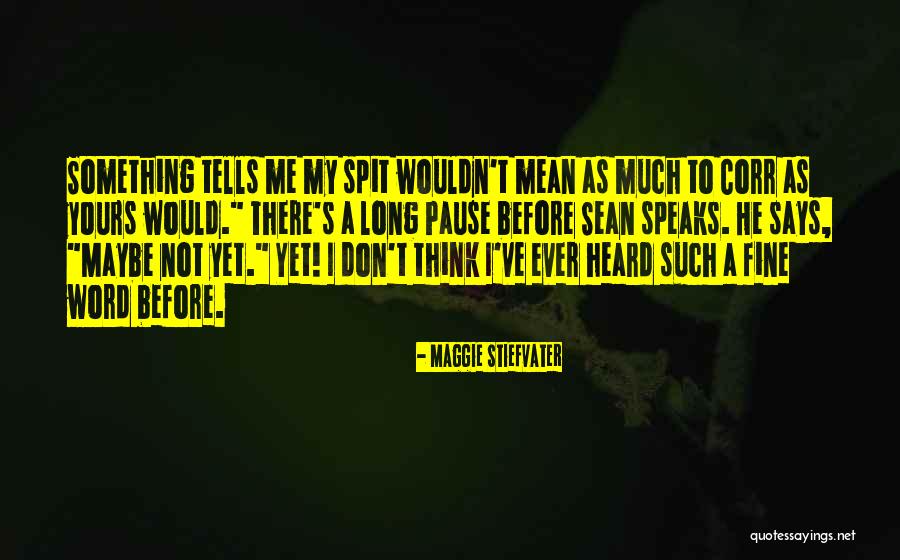 Blind Luck Quotes By Maggie Stiefvater Blind Luck Quotes By Maggie Stiefvater
