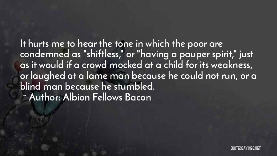 Blind Man Quotes By Albion Fellows Bacon