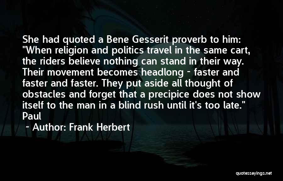 Blind Man Quotes By Frank Herbert