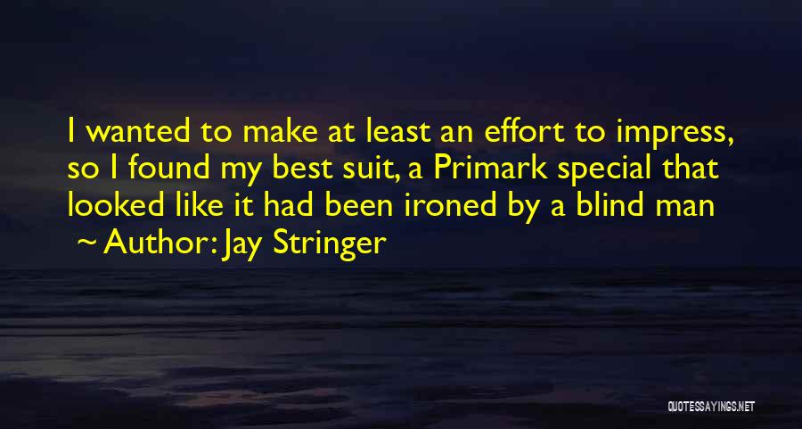 Blind Man Quotes By Jay Stringer