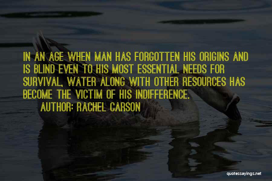 Blind Man Quotes By Rachel Carson