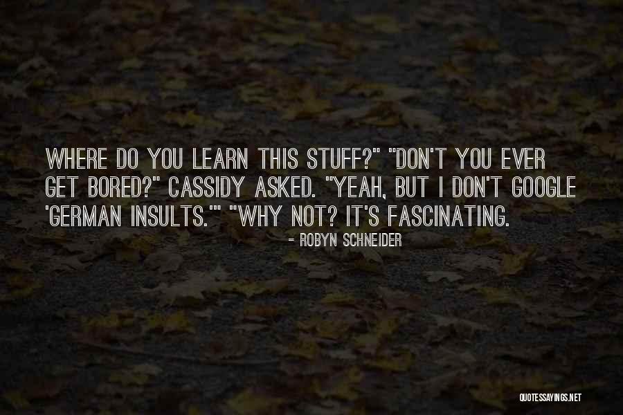 Blind Owl Quotes By Robyn Schneider Blind Owl Quotes By Robyn Schneider