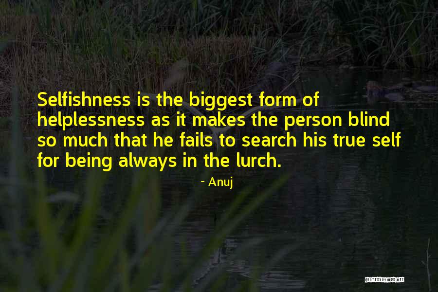 Blind Person Quotes By Anuj Blind Person Quotes By Anuj