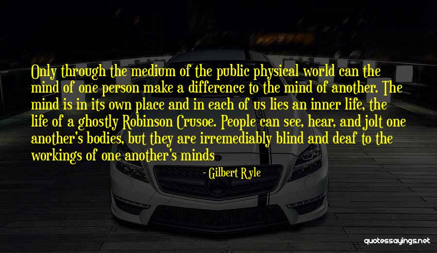 Blind Person Quotes By Gilbert Ryle Blind Person Quotes By Gilbert Ryle