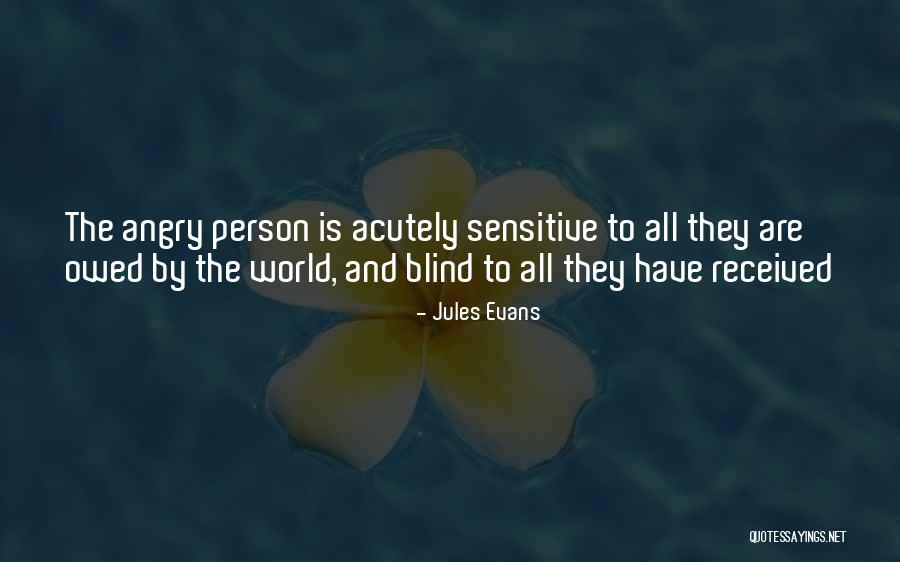 Blind Person Quotes By Jules Evans Blind Person Quotes By Jules Evans