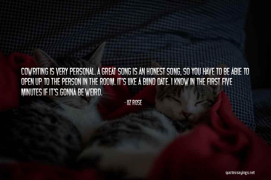 Blind Person Quotes By Liz Rose Blind Person Quotes By Liz Rose