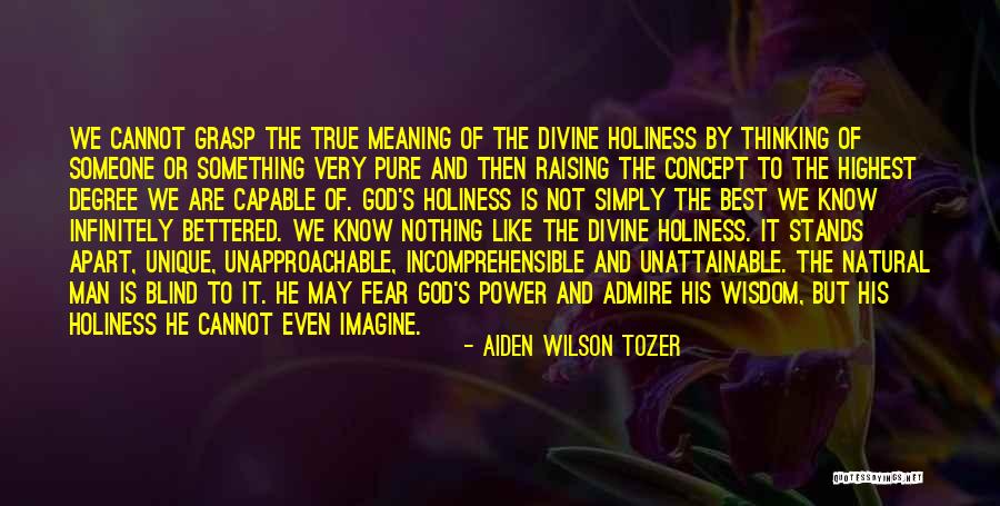 Blind Power Quotes By Aiden Wilson Tozer Blind Power Quotes By Aiden Wilson Tozer